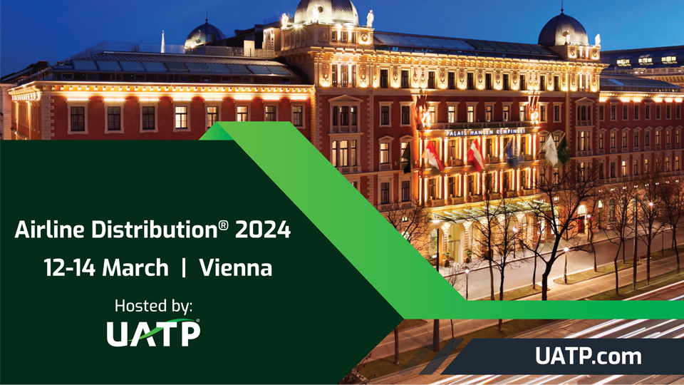Save the Date – UATP’S Airline Distribution<sup>®</sup> 2024!