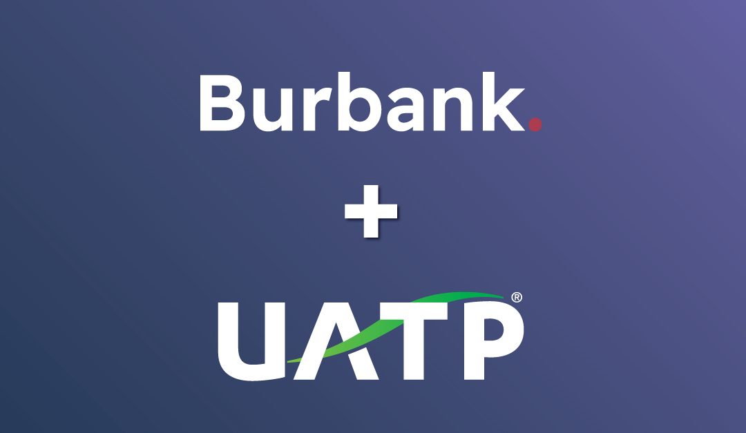UATP Partners with Burbank to Deliver Card-Present over Internet® Solutions to Airline Merchants